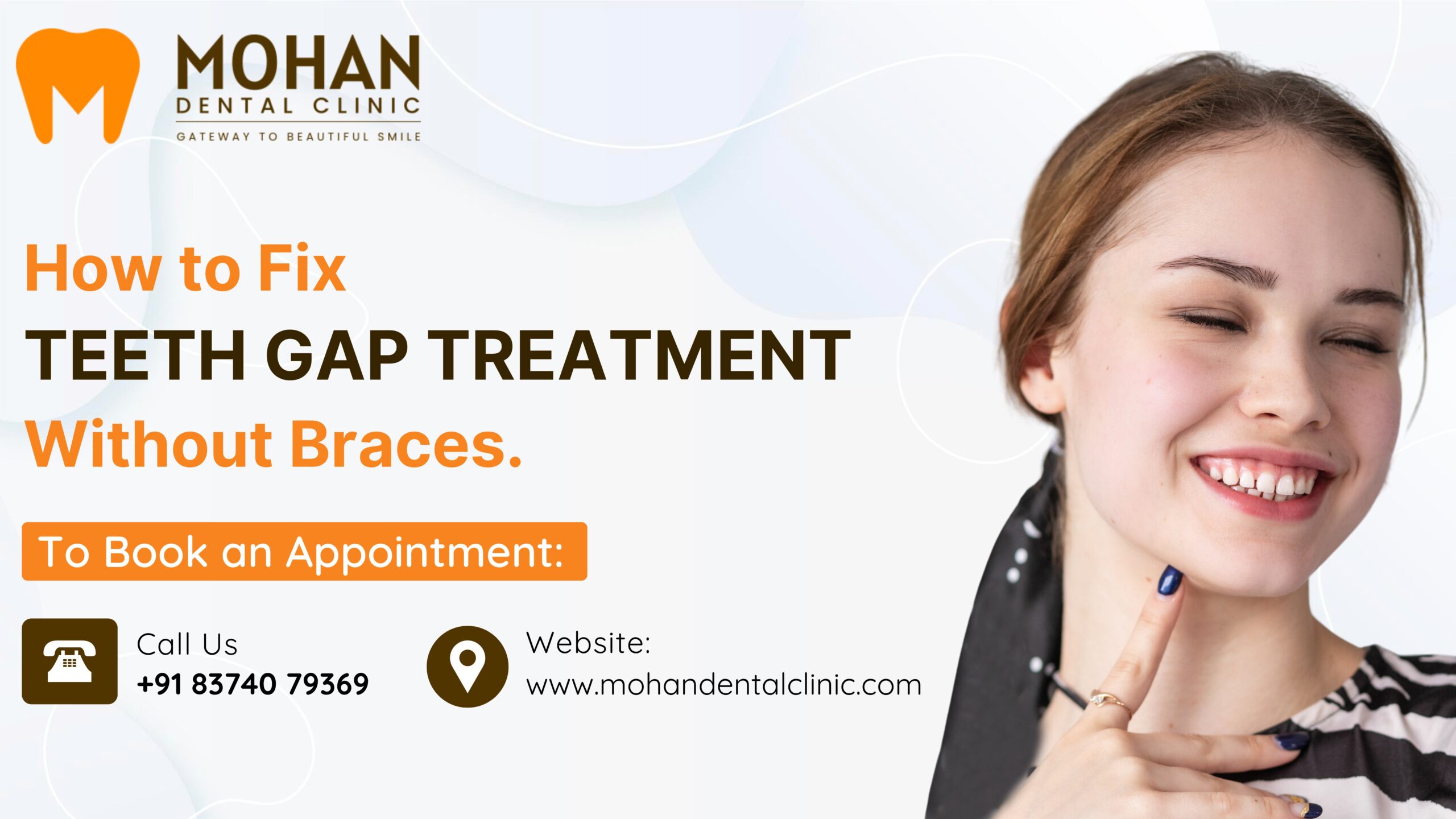 Teeth Gap Treatment Without Braces in Hyderabad