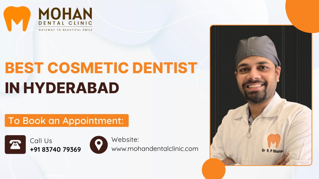 Best Cosmetic Dentist in Hyderabad