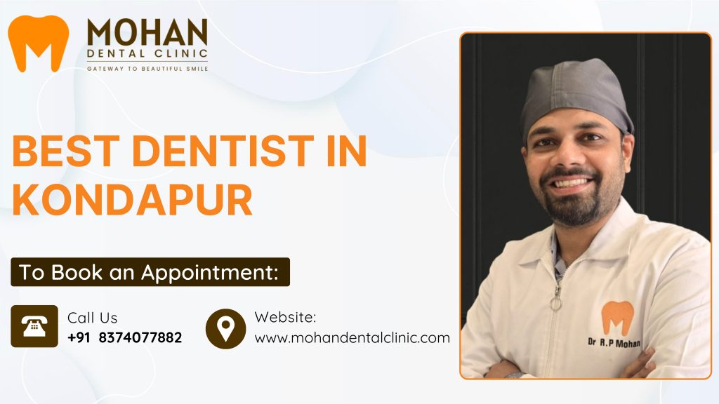 Best Dentist in Kondapur